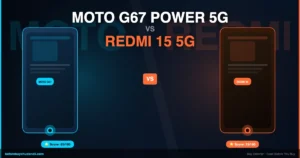 Moto G67 Power 5G vs Redmi 15 5G comparison India